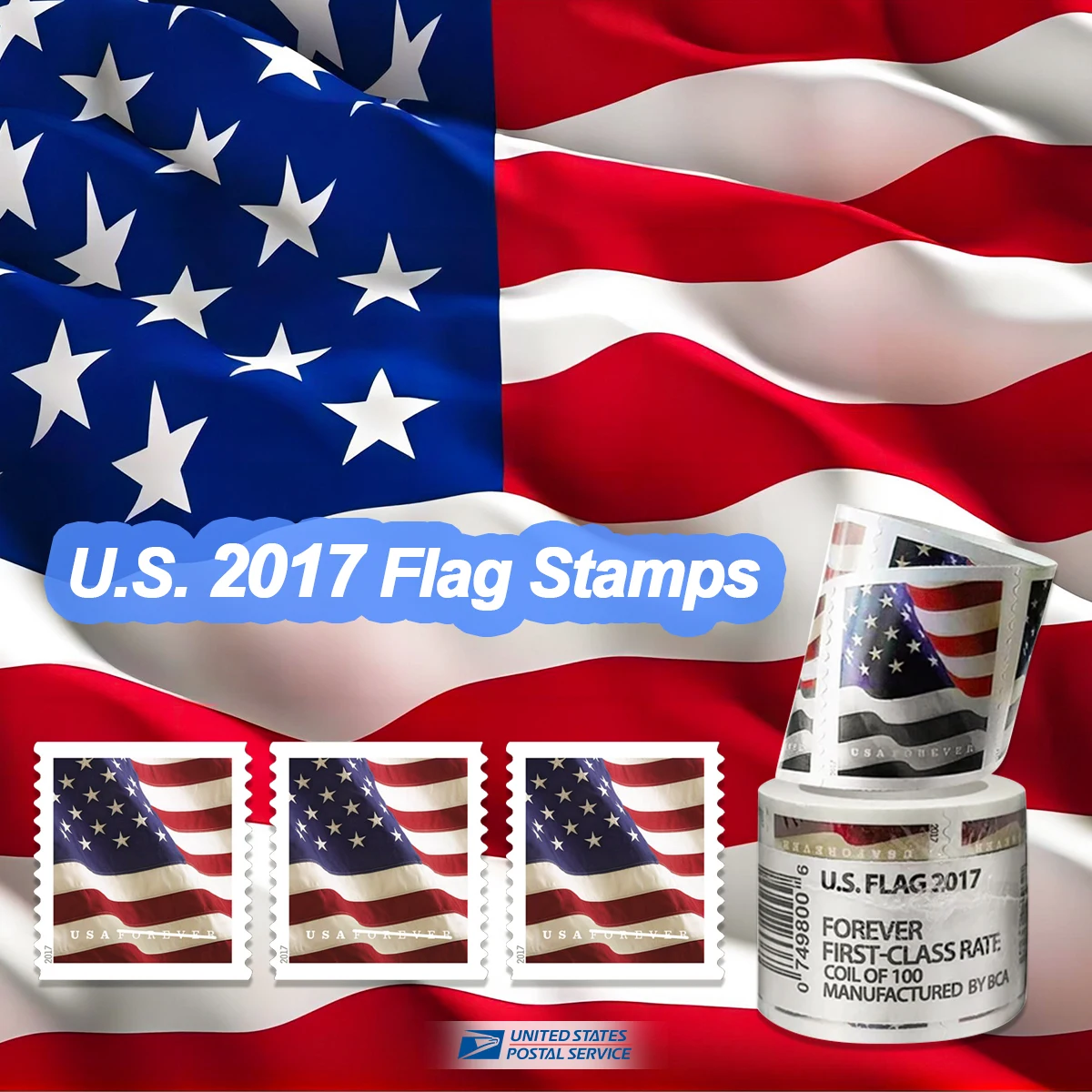 Flag 2017 100 Rolls - Forever Stamps